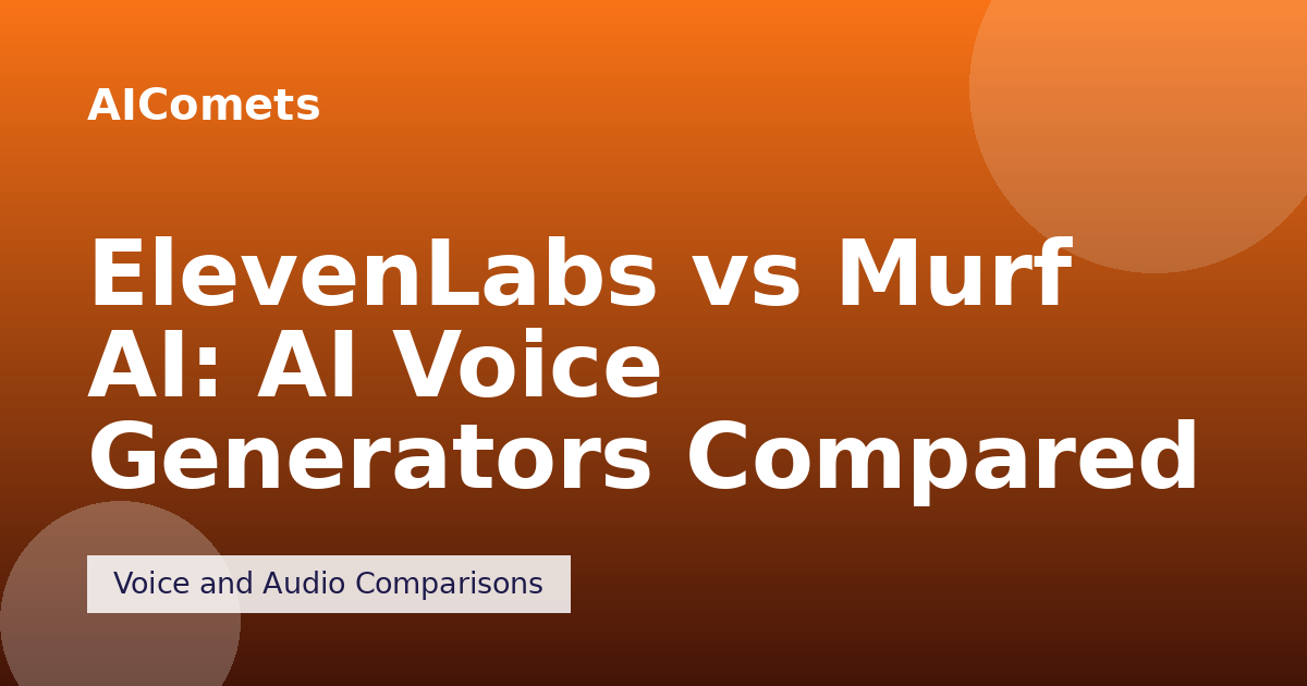 ElevenLabs vs Murf AI: AI Voice Generators Compared
