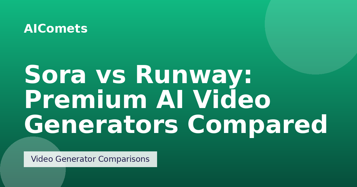 Sora vs Runway: Premium AI Video Generators Compared