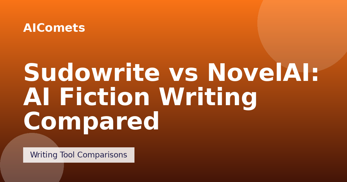 Sudowrite vs NovelAI: AI Fiction Writing Compared